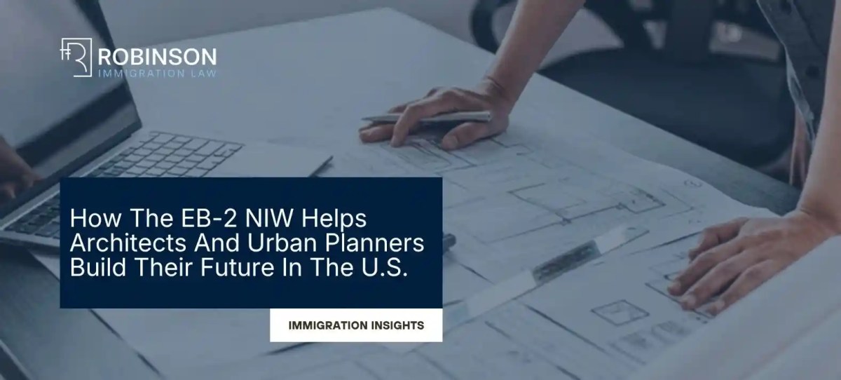 How The EB-2 NIW Helps Architects And Urban Planners Build Their Future