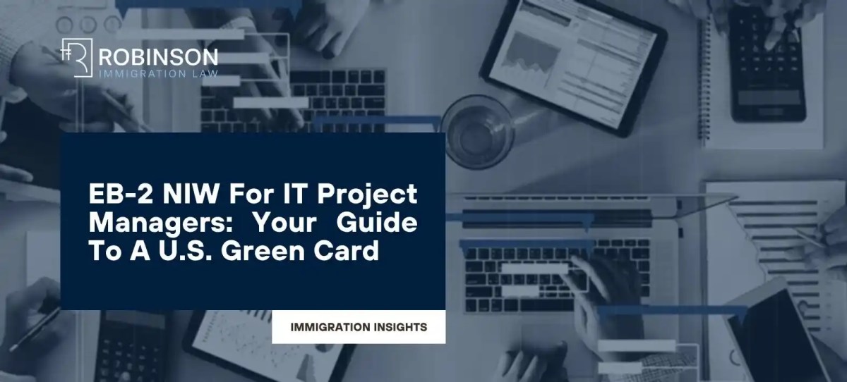 EB-2 NIW For IT Project Managers: Your Guide To A U.S.