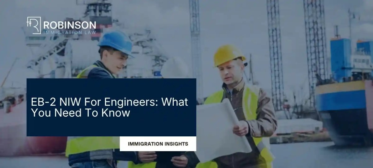 EB-2 NIW For Engineers: What You Need To Know