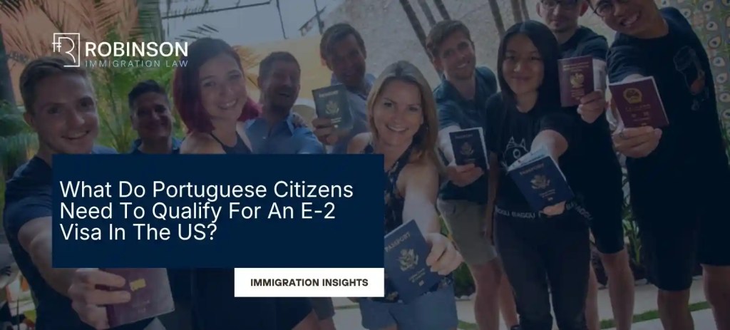 E-2 Visa For Portuguese
