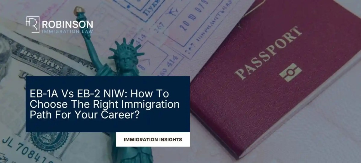 EB‑1A vs. EB‑2 NIW: How To Choose The Right Immigration Path For Your Career?