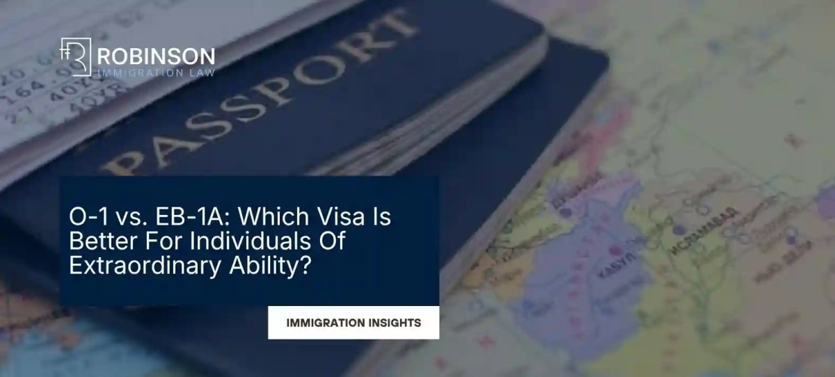 O-1 vs. EB-1A: Which Visa Is Better For Individuals Of Extraordinary Ability?