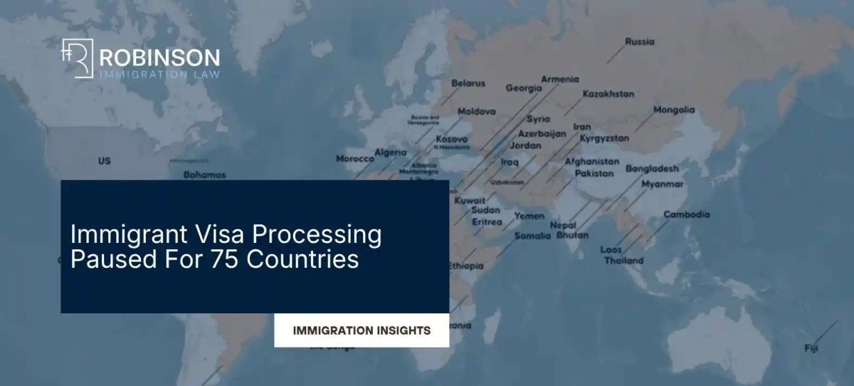 Immigrant Visa Processing Paused for 75 Countries: Public Charge Concerns, Policy Shifts, and What Applicants Should Do Now