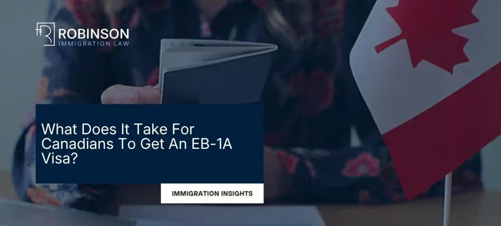 EB-1A Visa For Canadians