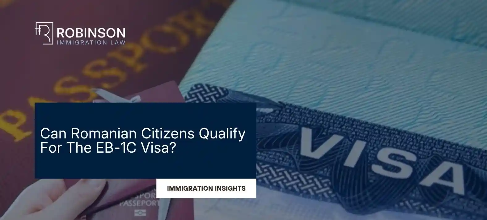 EB-1C Visa for Romanian Citizens