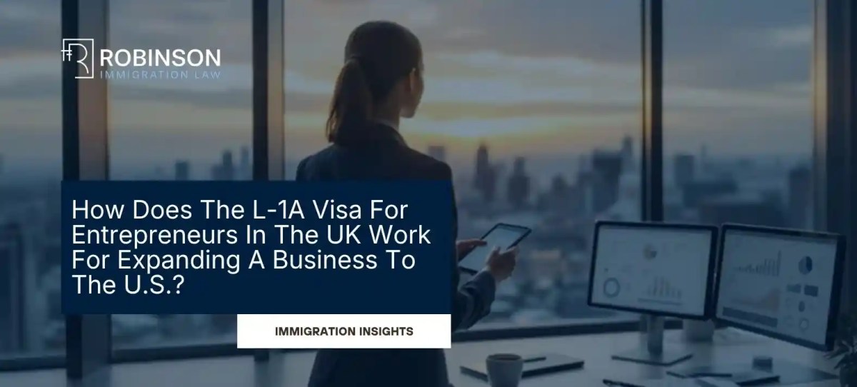 How Does The L-1A Visa For Entrepreneurs In The UK Work For Expanding A Business To The U.S.?