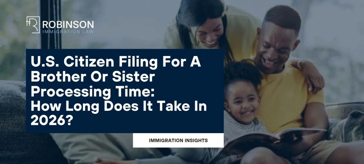 U.S. Citizen Filing for a Brother or Sister Processing Time: How Long Does It Take in 2026?