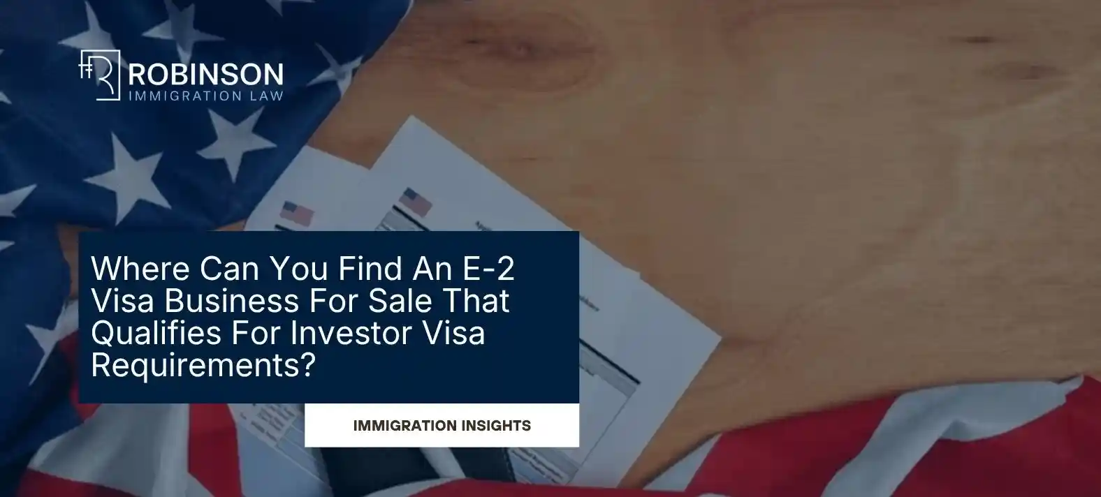 E-2 Visa Business for Sale