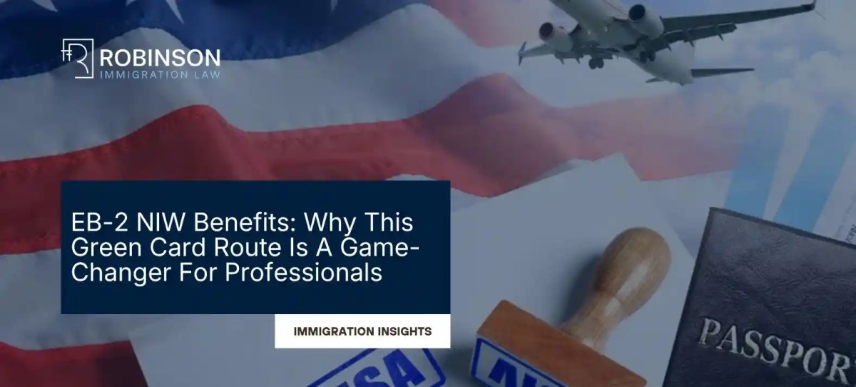 EB-2 NIW Benefits: A Game-Changer For Professionals