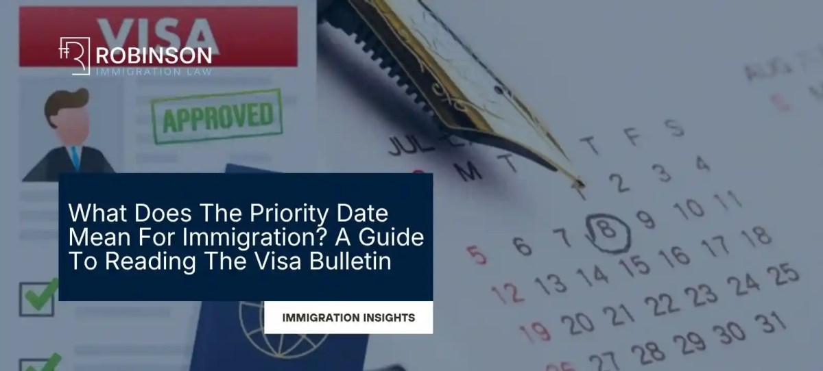 What Does The Priority Date Mean For Immigration? A 2026 Guide To The Visa Bulletin