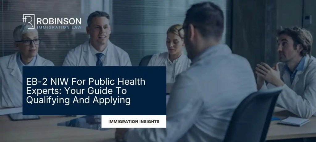 EB-2 NIW For Public Health Experts