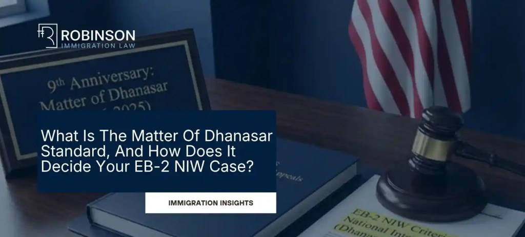 Matter of Dhanasar
