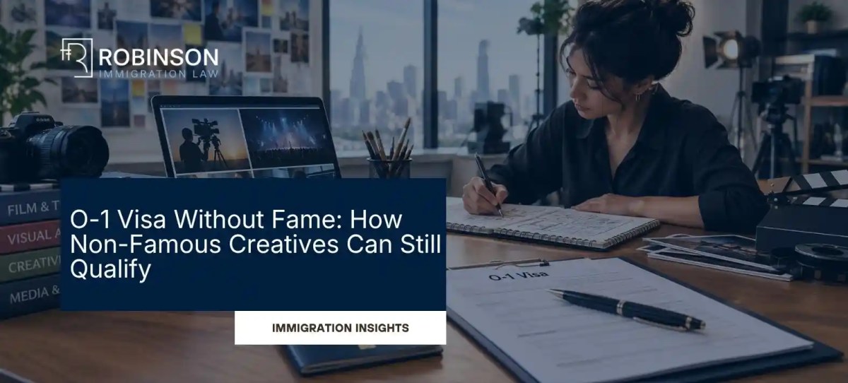 O-1 Visa Without Fame: How Non-Famous Creatives Can Qualify?